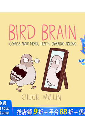 【预售】鸟儿的脑袋：振奋漫画集 Bird Brain: Comics about Mental Health， Starring Pigeons 原版英文漫画书 正版进口书