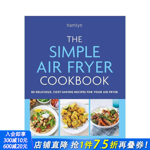 Fryer 预售 Simple Cookbook 正版 空气炸锅食谱 英文餐饮生活美食 简单 进口书 The 原版 Air