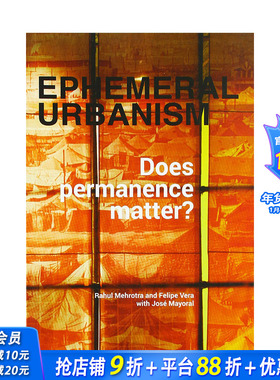 【现货】Ephemeral Urbanism 短暂的都市生活:持久性重要吗 城市景观设计 英文原版