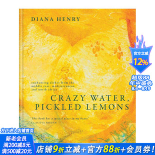 【预售】中东、地中海和北非的迷人美食 Crazy Water， Pickled Lemons Enchanting dishes 原版英文餐饮生活美食 正版进口书