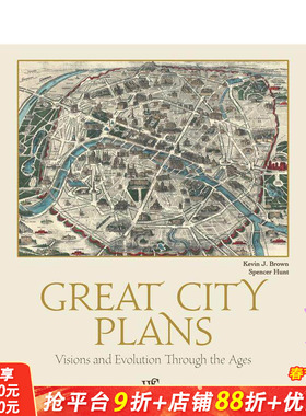 【预售】伟大城市规划：时代的愿景与演变 Great City Plans :Visions and Evolutions Through the Ages 英文人文历史正版进口书