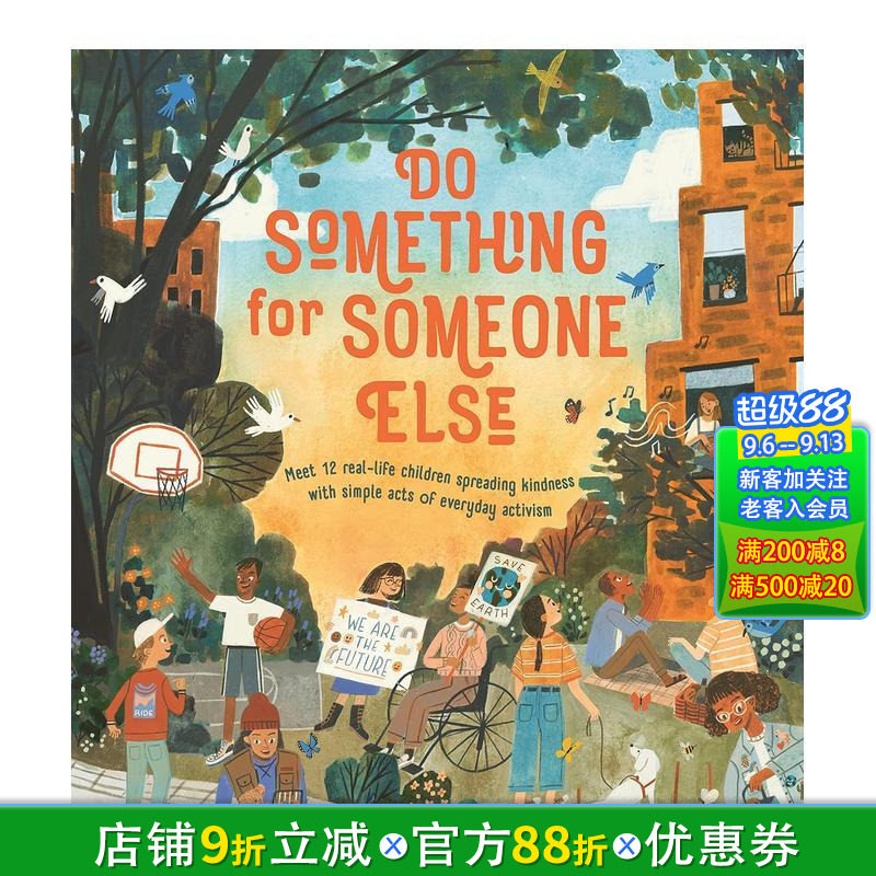 【现货】Do Something for Someone Else 为别人做点什么 儿童艺术绘本 3-6岁 Loll Kirby 英文原版图书籍正版 Michael Pl图片