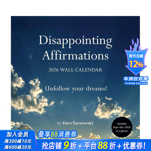 【预售】令人失望的鸡汤2026年挂历 Disappointing Affirmations 2026 Wall Calendar 原版日历 正版进口书