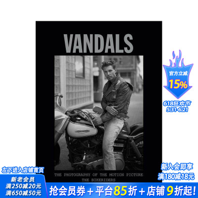 【预售】摩托骑士 摄影画册 Vandals: The Photography of The Bikeriders 原版英文生活 正版进口书