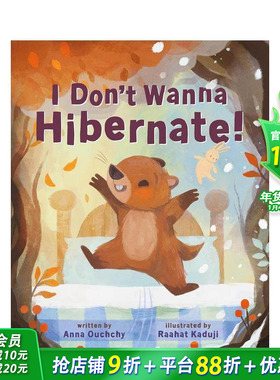 【现货】我才不要冬眠！ I Don't Wanna Hibernate! 英文儿童插画科普绘本 进口童书