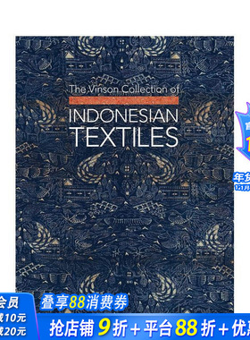 【预售】文森收藏：印度尼西亚纺织品 The Vinson Collection of Indonesian Textiles 原版英文服装设计 正版进口书