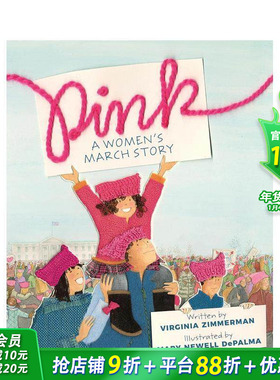 【预售】粉红色：女性游行的故事 Pink: A Women's March Story 英文儿童插画故事绘本 进口童书