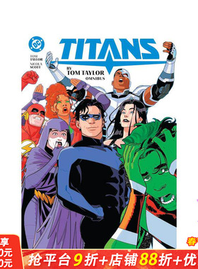【预售】泰坦战队 by汤姆?泰勒 合集 Titans by Tom Taylor Omnibus 原版英文漫画书 DC图像小说 正版进口书