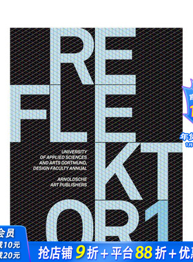 【预售】反光镜01：多特蒙德应用科学与艺术大学设计学院2008年年鉴 Reflektor 01:University of Applied英文综合设计正版进口书
