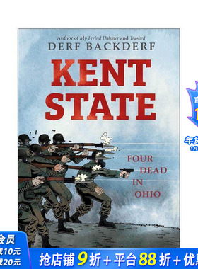 【预售】肯特州：俄亥俄州四人死亡 Kent State: Four Dead in Ohio 原版英文漫画书 正版进口书