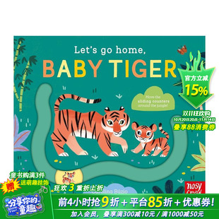 Tiger 英语早教绘本进口童书 老虎宝宝 Home 我们回家吧 Let 英文儿童趣味互动 Baby 预售