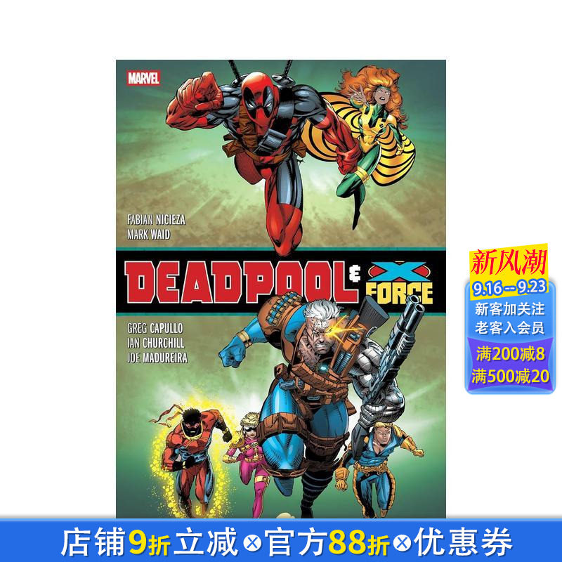 【预售】漫威漫画 死侍与 X 特工队 合集版（新版） Deadpool & X-Force Omnibus Ken Lashley/Greg 精装 英文漫画进口书Marvel