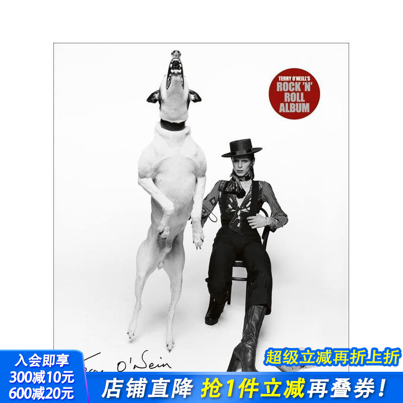 【预售】特里·奥尼尔摇滚影志 Terry O'Neill's Rock 'n' Roll Album 原版英文摄影作品集肖像 正版进口书