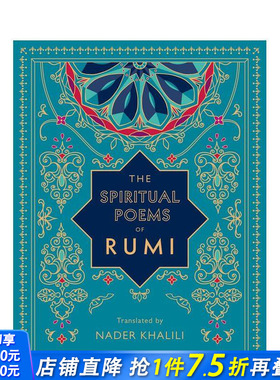 【预售】鲁米的精神诗篇：纳德·哈利利翻译 The Spiritual Poems of Rumi: Translated by Nader Khalili (3) 英文诗歌正版进口书