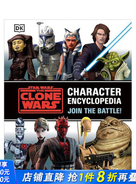 【现货】星球大战之克隆人战争人物百科全书 Star Wars The Clone Wars Character Encyclopedia 原版英文漫画书 正版进口书#