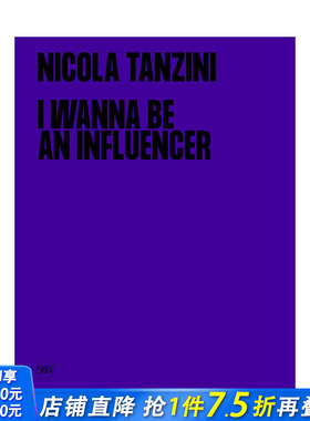 【现货】[T&H]英文原版 成为网红：摄影之旅 I Wanna Be An Influencer 街拍街头摄影 正版进口图书画册