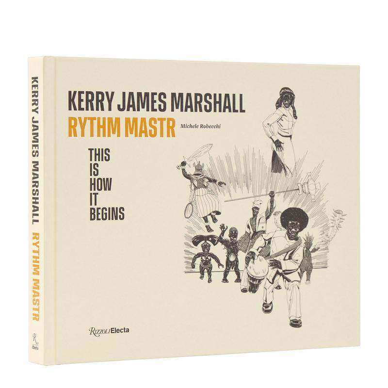 【预售】凯瑞·詹姆斯·马歇尔:节奏大师 由此开始 Kerry James Marshall 原版英文艺术画册画集