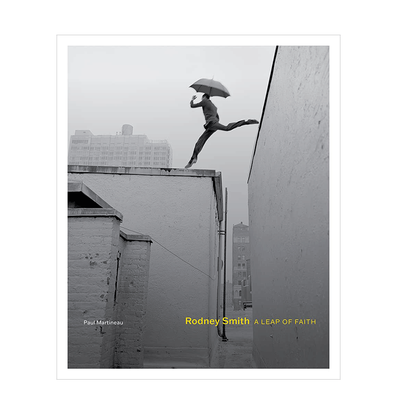 【现货】英文原版 罗尼·史密斯:信仰之跃 Rodney Smith: A Leap of Faith 摄影师艺术 正版进口图书画册 善优图书