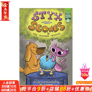 【预售】裂缝水晶中的冥河和烤饼 Styx and Scones in the Cracked Crystal 原版英文儿童分阶阅读 亲子英语故事绘本 进口童书