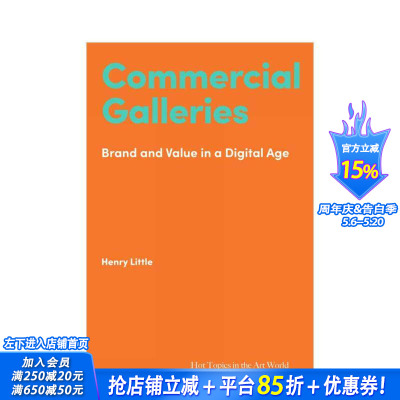 【预售】【艺术界核心议题】商业画廊 【Hot Topics in the Art World】Commercial Galleries 原版英文艺术画册画集 正版进口书