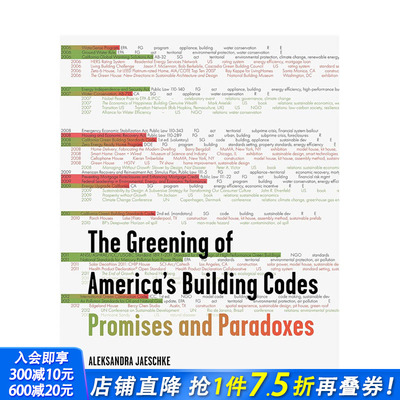 【预售】美国建筑法规的绿色化： 承诺与悖论The Greening of America's Building Codes 建筑设计 英文原版正版进口书籍 善优图书
