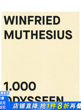 【预售】摄影师Winfried Muthesius Winfried Muthesius: 1.000 Odysseen 原版英文摄影 正版进口图书