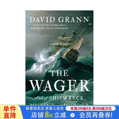 【现货】英文原版【2023奥巴马夏日书单】赌局，The Wager: A Tale of Shipwreck, Mutiny and Murder  英文小说