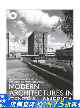 【预售】中美洲的现代建筑 Modern Architectures in Central America 原版英文建筑设计 正版进口书