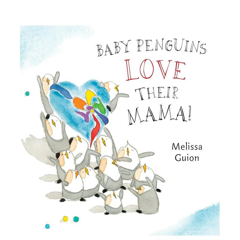 【预售】英文原版 Baby Penguins Love Their Mama 企鹅宝宝很爱护自己的妈妈 英语儿童进口绘本 善优童书 3-6岁