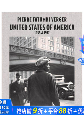 【预售】皮埃尔-费杰：美国1934年和1937年Pierre Fatumbi Verger: United States of America 原版英文摄影作品集 正版进口书