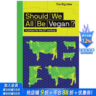 【现货】【大概念丛书】我们都应该吃素吗?Should We All Be Vegan? 人文社科 话题探讨 英文原版正版进口书