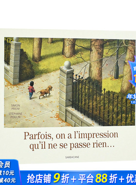 【现货】法文原版 缓缓的一天Parfois, on a l’impression qu’il ne se passe rien… 精装儿童艺术插画绘本 正版进口书