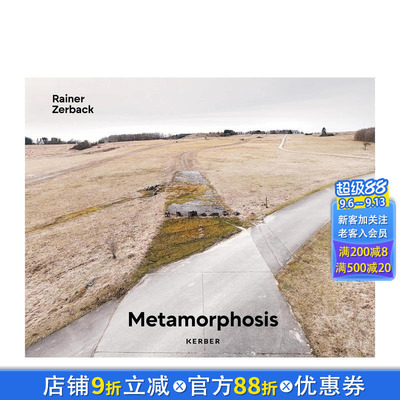 【预售】蜕变：莱纳·策尔巴克 Metamorphosis: Rainer Zerback 原版英文摄影作品集 正版进口书