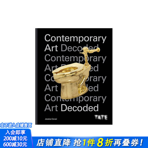 【现货】Tate泰特美术馆：现代艺术解码 Contemporary Art Decoded 英文原版艺术理论欣赏画册 图书