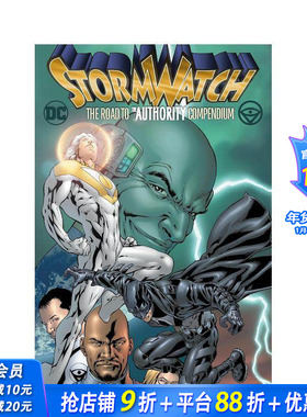 【现货】DC漫画 风暴守望：通往权力之路合集 Stormwatch: The Road to The Authority Compendium 原版英文漫画书 正版进口书