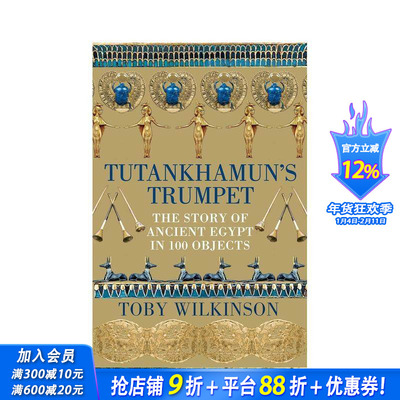 【预售】图坦卡蒙的小号：100件物品中的古埃及故事 Tutankhamun’s Trumpet : Th 原版英文艺术画册画集 正版进口书