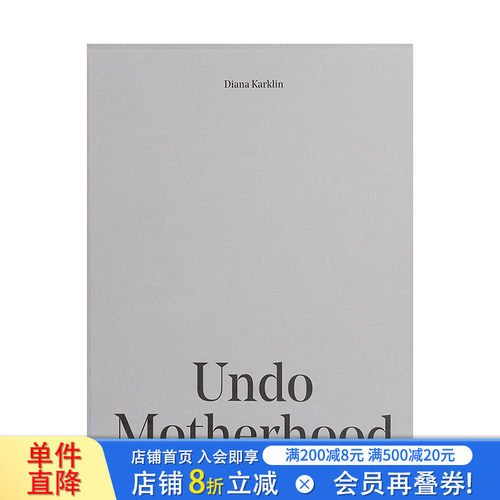 【预售】撤销母性（一套7册） Undo Motherhood 艺术摄影集 英文原版进口画集画册