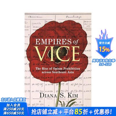 【预售】罪恶帝国：东南亚禁烟运动的崛起 Empires of Vice 原版英文人文历史 正版进口书