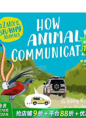 【现货】奇智动物：动物如何交流 Zany Brainy Animals: How Animals Communicate 英文儿童插画科普绘本 进口童书