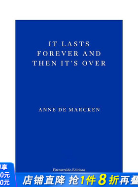 【预售】它永远持续 然后就结束了 It Lasts Forever and Then It's Over 原版英文文学小说 正版进口书