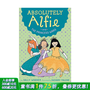 Alfie Absolutely 04：Princess Wars公主战争 善优童书 英文原版 现货