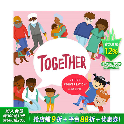 【现货】英文原版 在一起Together: 1st Convo About Love 儿童英语艺术插画绘本精装 3岁+ 进口图书 善优童书