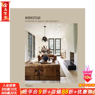 【现货】布鲁克林工作室Workstead室内设计作品集画册 Interiors of Beauty and Necessity 英文原版进口图书