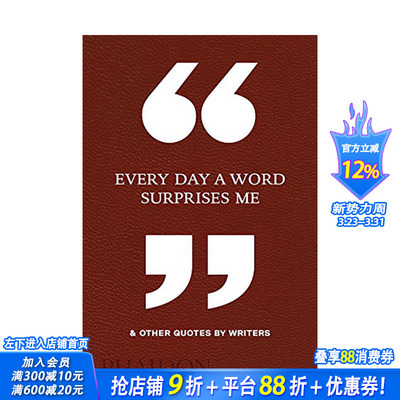 【现货】英文原版 每日让我惊喜的一句话 & 作家语录 Every Day a Word Surprises Me & Other Quotes by Writers 心灵励志进口书