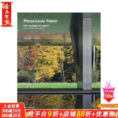 【预售】皮埃尔-路易·法洛奇：凝视的生态学 Pierre-Louis Faloci : An Ecology of the Gaze 原版英文建筑设计 正版进口书