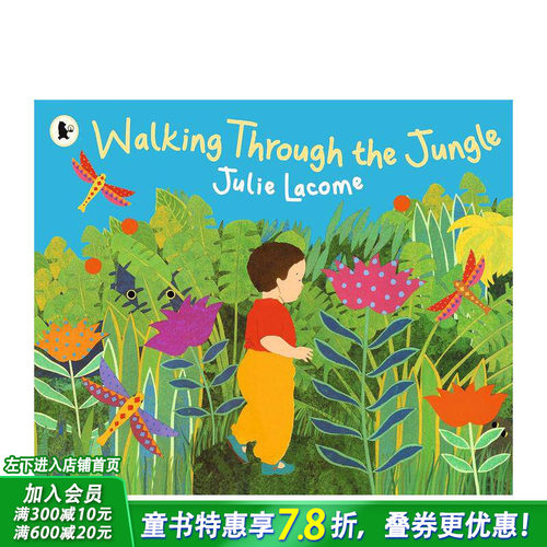【预售】步行穿越丛林 Walking Through the Jungle 英文儿童插画科普故事绘本 进口童书