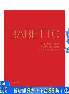 【预售】巴贝托：存在的实体 意大利阿索洛市立博物馆同名展览图录 Babetto: The Entity of Being  英文艺术画册画集 正版进口书