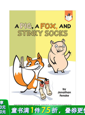 【现货】猪，狐狸，还有臭袜子A Pig, A Fox, And Stinky Socks【善优童书】