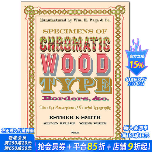 【预售】Specimens of Chromatic Wood Type色木字体、边框范例：1874个彩色字体设计代表作 英文字体设计