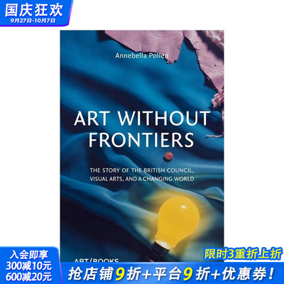 【预售】艺术无国界：视觉艺术与变化中的世界 Art Without Frontiers 原版英文艺术画册画集 正版进口书